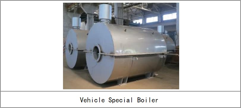 Vehicle Mounted Special Boiler